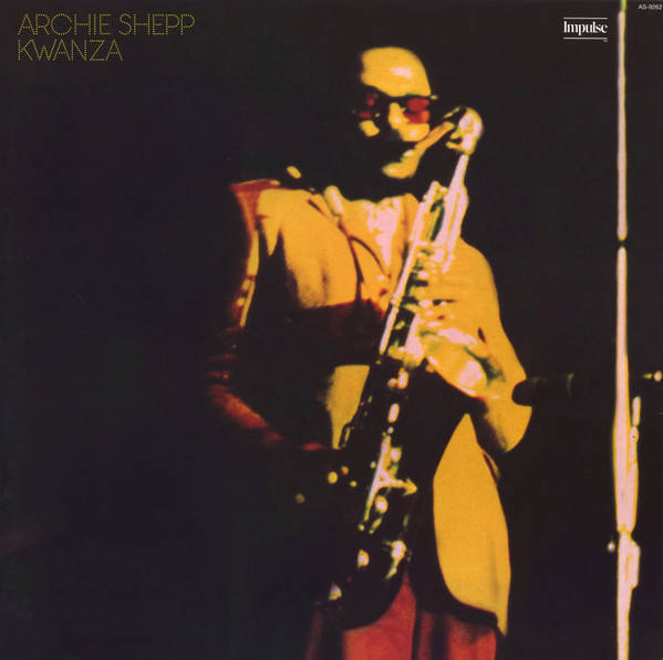 Archie Shepp – Kwanza